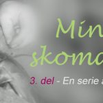 Min far, skomakeren: "min innstilling til yrket var den samme som i samfunnet ellers, det va'kkje nokke" 5 Min far, skomakeren - 3. Del