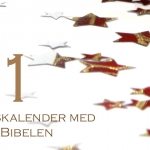 Adventskalender med ord fra bibelen - www. Johnsteffensen. No