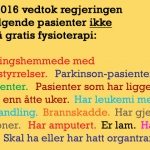 17. Mai-rundstykker - klar for en ny tradisjon og en lur start på dagen? 3 Store pasientgrupper mister gratis fysioterapi etter den blå-blå regjeringens budsjettforlik i desember 2016.