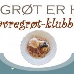 Havregrøt-klubben fins på www. Johnsteffensen. No. Et vell av havregrøt-oppskrifter...