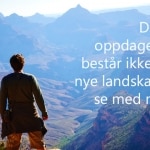 Å reise er din beste erfaring. Les mer på www. Johnsteffensen. No