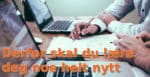 Hjernen stimuleres best slik...