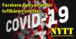 Hjertesvikt. Dette bør du vite... 2 239 forskere alvorlig bekymret for who's underkommunisering av smittefare