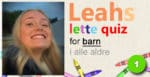 Leahs lette quiz - 26: kattedyr 14 Leahs lette quiz - 1: hjort