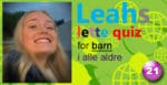 Leahs lette quiz - 21: katthult