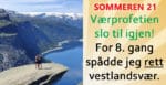 Værprofetien 2021 slo til