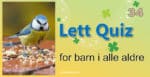 Quiz for barn i alle aldre - 34