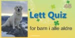 Quiz for barn i alle aldre - 45