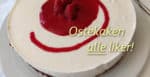 10. Desember - juleglede (julekalender) 5 Verdens beste ostekake