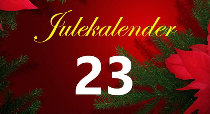 Julekalender. Dette er luke 23. Lille julaften. Johnsteffensen. No